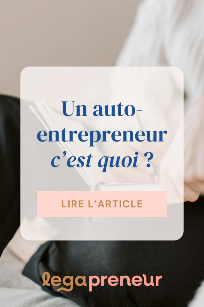 Un auto-entrepreneur c'est quoi ?