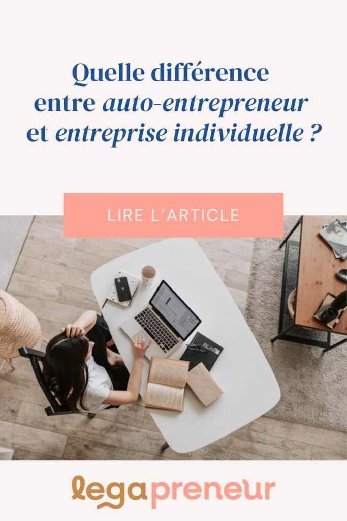 Epingle Pinterest : Quelle différence entre auto-entrepreneur et entreprise individuelle ?